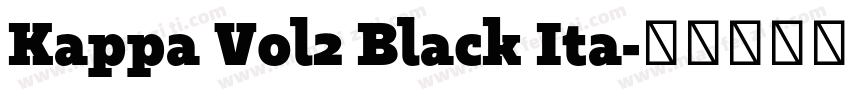 Kappa Vol2 Black Ita字体转换